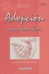 ADOPCIÓN PARA PADRES E HIJOS | 9789502410968 | BENCHUYA, MARÍA ESTER I VITO, HÉCTOR IVÁN