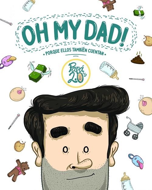 OH MY DAD! | 9788416489367 | PAPÁ 2.0'S