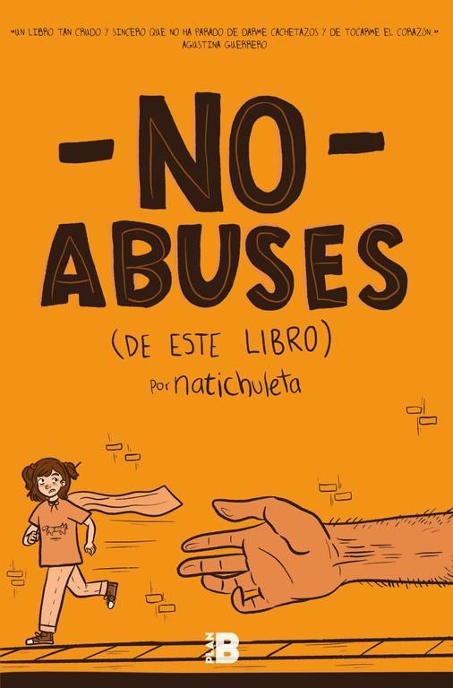 NO ABUSES (DE ESTE LIBRO) | 9788417001377 | CHULETA, NATI