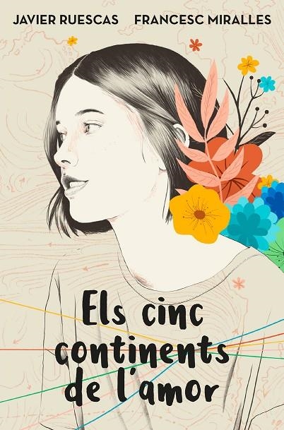 ELS CINC CONTINENTS DE L'AMOR | 9788417515744 | RUESCAS, JAVIER/MIRALLES, FRANCESC