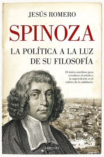 SPINOZA. LA POLÍTICA A LA LUZ DE SU FILOSOFÍA | 9788418346576 | JESÚS ROMERO SÁNCHEZ