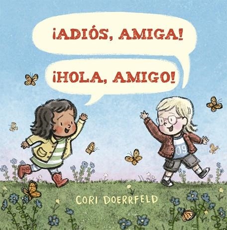 ¡ADIÓS, AMIGA! ¡HOLA, AMIGO! | 9788491454328 | DOERRFELD, CORI