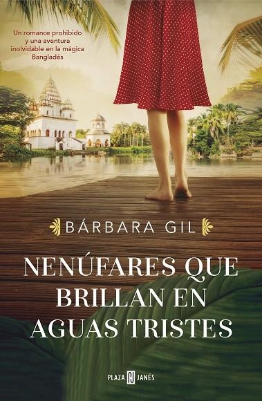 NENÚFARES QUE BRILLAN EN AGUAS TRISTES | 9788401025938 | GIL, BÁRBARA