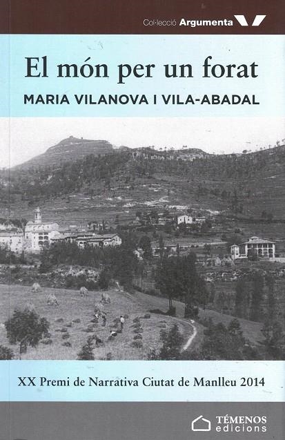 EL MÓN PER UN FORAT | 9788494274954 | VILANOVA I VILA-ABADAL, MARIA