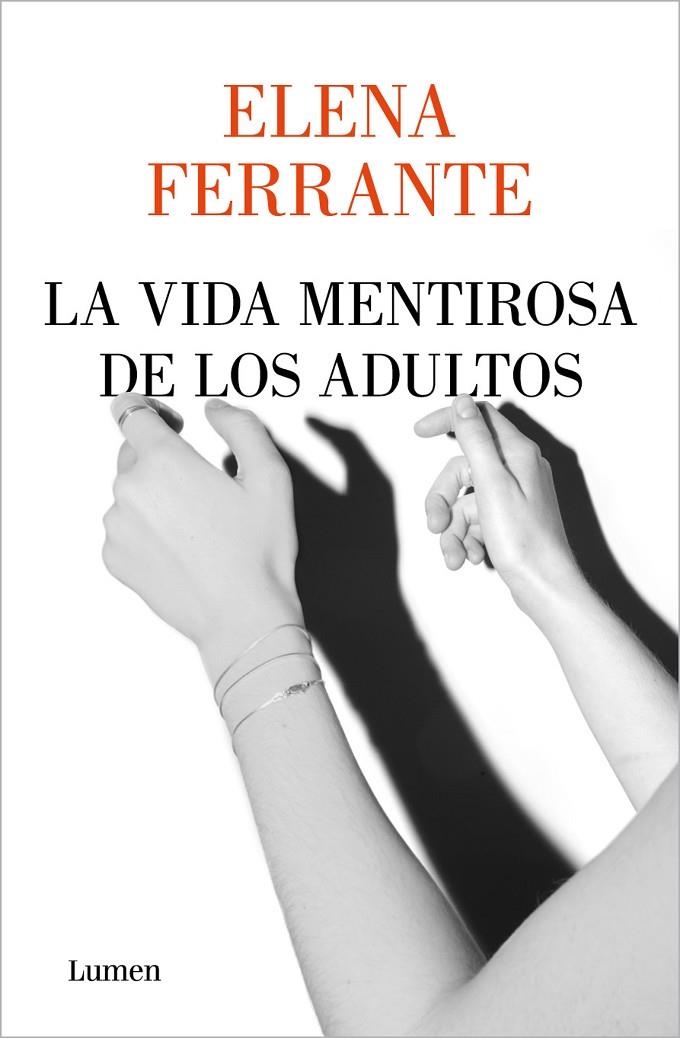 LA VIDA MENTIROSA DE LOS ADULTOS | 9788426408341 | FERRANTE, ELENA