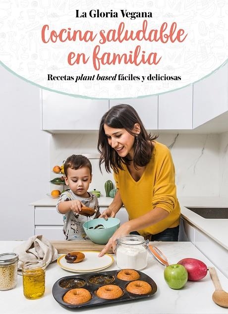 COCINA SALUDABLE EN FAMILIA | 9788417736651 | CARRIÓN MOÑIZ, GLORIA