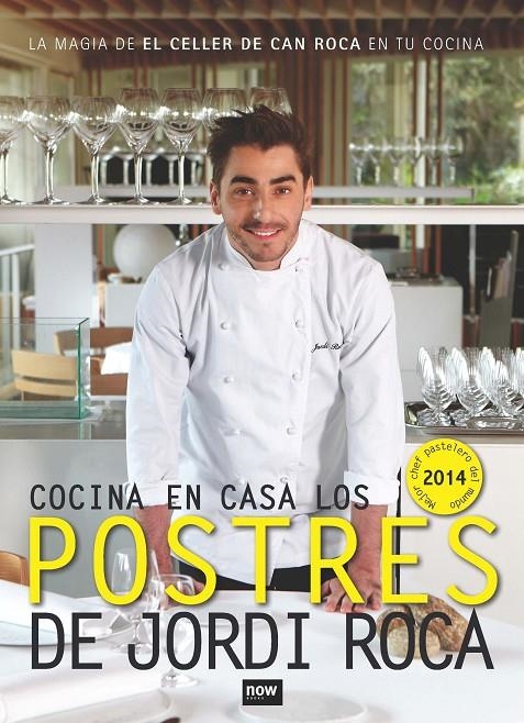 COCINEMOS EN CASA LOS POSTRES DE JORDI ROCA | 9788416245062 | ROCA I FONTANÉ, JORDI