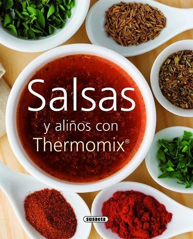 SALSAS Y ALIÑOS CON THERMOMIX | 9788467705492 | SUSAETA, EQUIPO