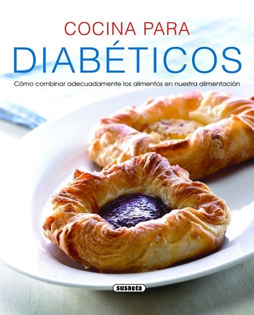 COCINA PARA DIABETICOS | 9788467705669 | SUSAETA, EQUIPO