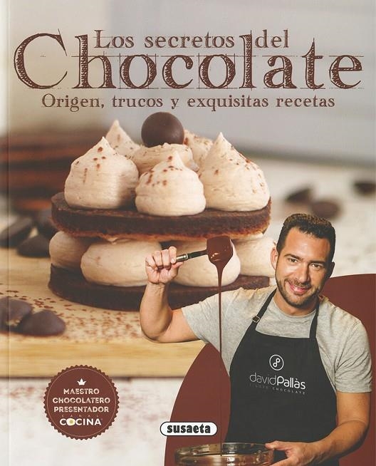 LOS SECRETOS DEL CHOCOLATE | 9788467758955 | PALLàS, DAVID