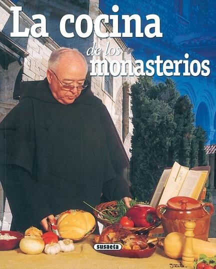 COCINA DE LOS MONASTERIOS , LA | 9788430555628 | LÓPEZ, CONCHA