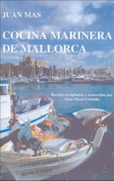 COCINA MARINERA DE MALLORCA | 9788427309173 | MAS, JUAN