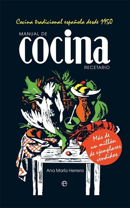 MANUAL DE COCINA. RECETARIO | 9788491646792 | HERRERA Y RUIZ DE LA HERRÁN, ANA MARÍA