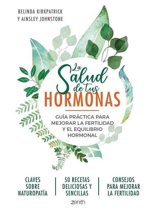 LA SALUD DE TUS HORMONAS | 9788408218951 | KIRKPATRICK, BELINDA/JOHNSTONE, AINSLEY