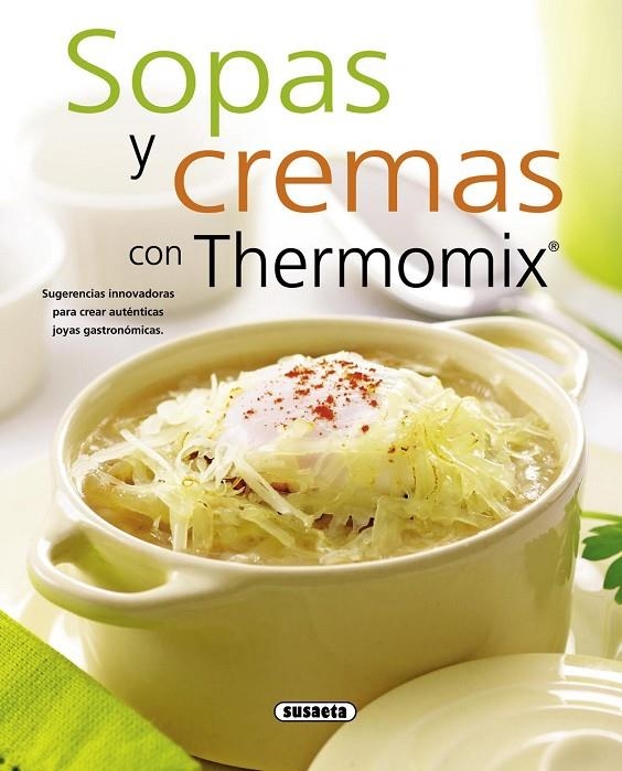 SOPAS Y CREMAS CON THERMOMIX | 9788467713527 | PROFORMA