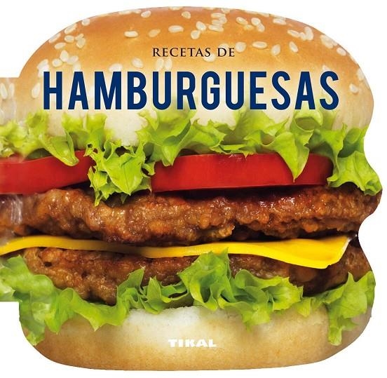 HAMBURGUESAS       (COCINA CON | 9788499282541 | TIKAL, EQUIPO