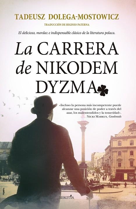 LA CARRERA DE NIKODEM DYZMA | 9788418414329 | TADEUSZ DOLEGA-MOSTOWICZ