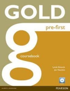 GOLD PRE-FIRST COURSEBOOK | 9781292159546 | EDWARDS, LYNDA