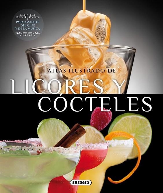 LICORES Y COCTELES | 9788467726398 | MONTORO, JORGE