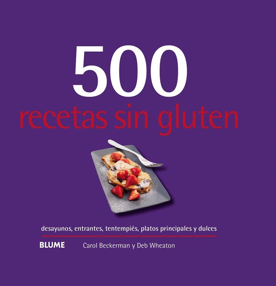 500 RECETAS SIN GLUTEN (2019) | 9788417492977 | BECKERMAN, CAROL