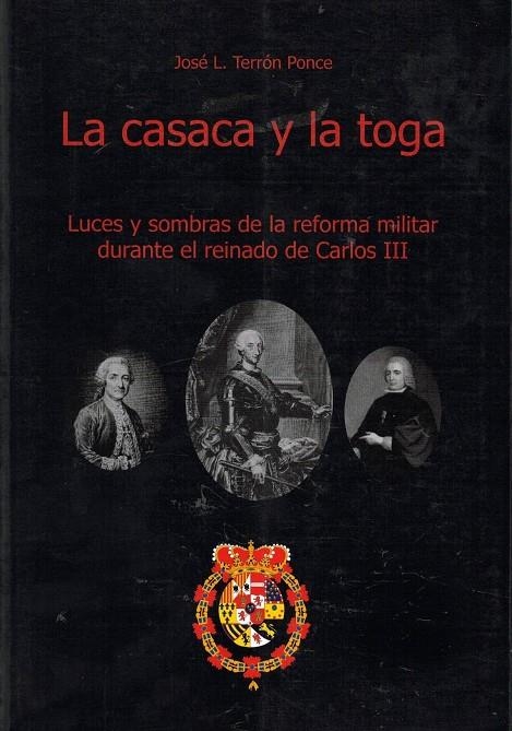 LA CASACA Y LA TOGA | 9788495718655 | TERRÓN PONCE, JOSÉ L.