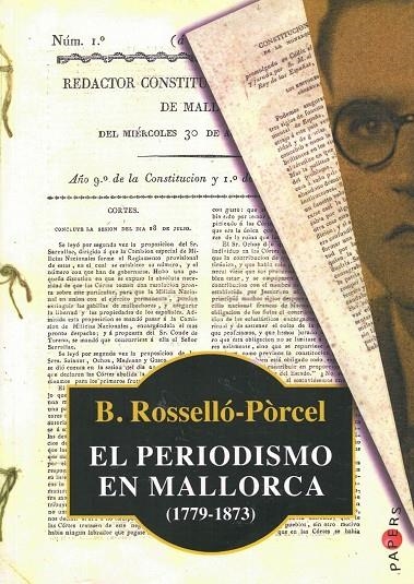 EL PERIODISMO EN MALLORCA (1779-1873) | 9788415432470 | ROSSELLÓ-PÒRCEL, B.