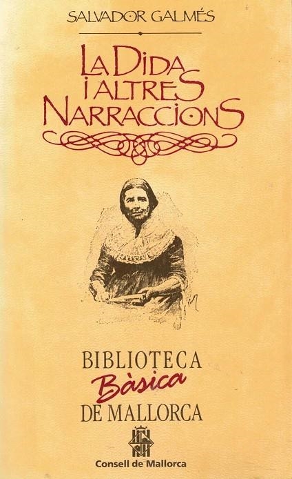 LA DIDA I ALTRES NARRACIONS | 9788427305141 | GALMÉS, SALVADOR