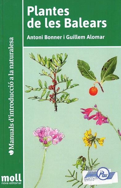 PLANTES DE LES BALEARS (ED. ACT 2021) | 9788427361010 | BONNER, ANTONI