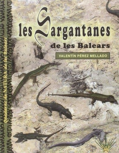 SARGANTANES DE LES BALEARS | 9788492703401 | PEREZ MELLADO , VALENTIN