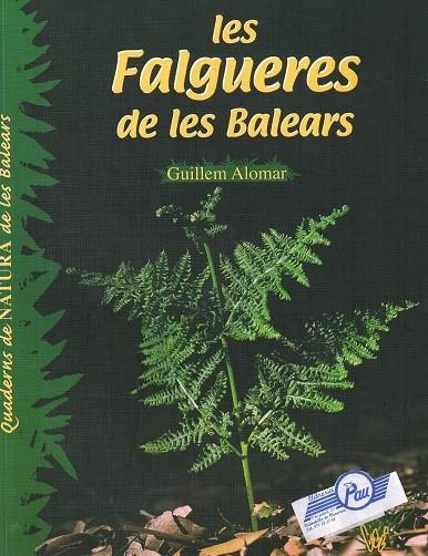 FALAGERES DE LES BALEARS, LES | 9788495694416 | ALOMAR, GUILLEM