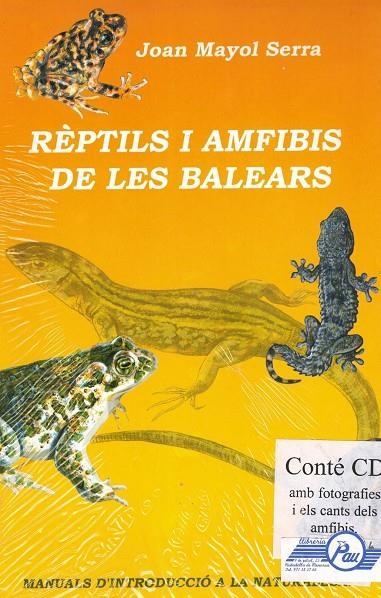 REPTILS I AMFIBIS DE LES BALEARS | 9788427360068 | MAYOL SERRA , JOAN