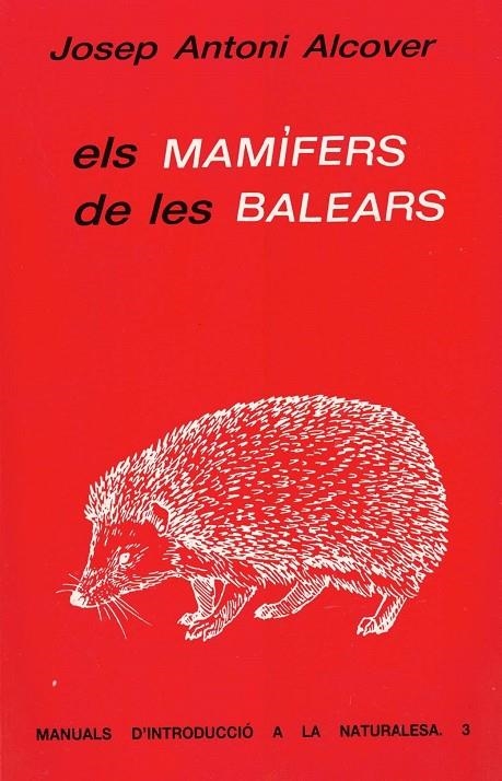 ELS MAMÍFERS DE LES BALEARS | 9788427302657 | ALCOVER, JOSEP ANTONI