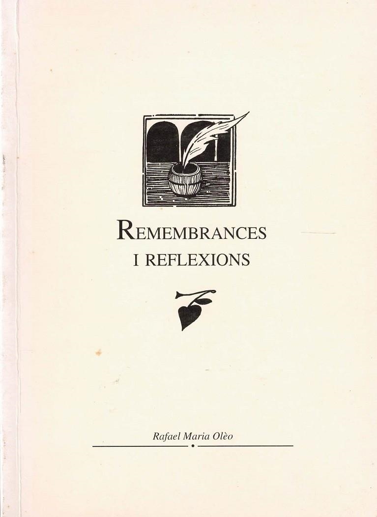 REMEMBRANCES I REFLEXIONS | 5972003 | MARIA OLEO, R.