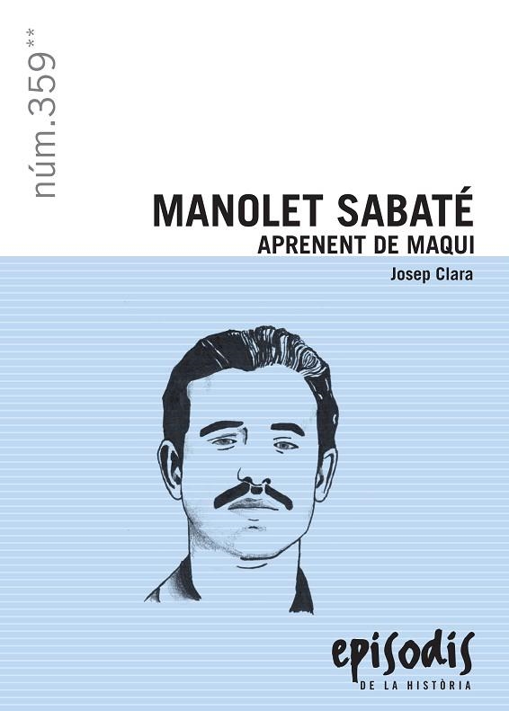 MANOLET SABATER APRENENT DE MAQUI | 9788423207923 | CLARA, JOSEP