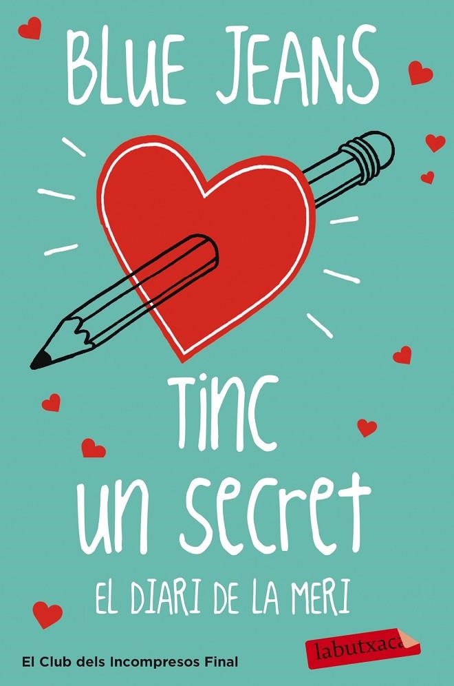 TINC UN SECRET. EL DIARI DE LA MERI | 9788499309798 | BLUE JEANS