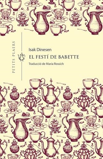 EL FESTÍ DE BABETTE | 9788417998660 | DINESEN, ISAK