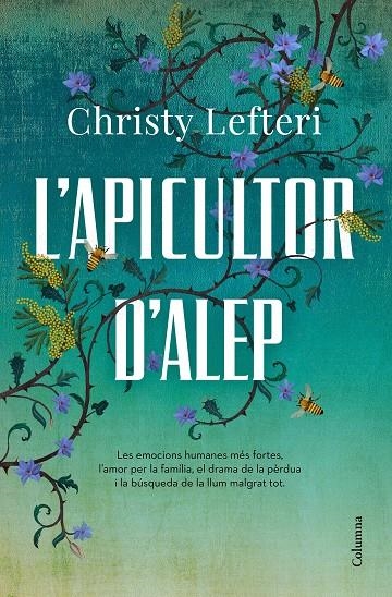 L'APICULTOR D'ALEP | 9788466426855 | LEFTERI, CHRISTY