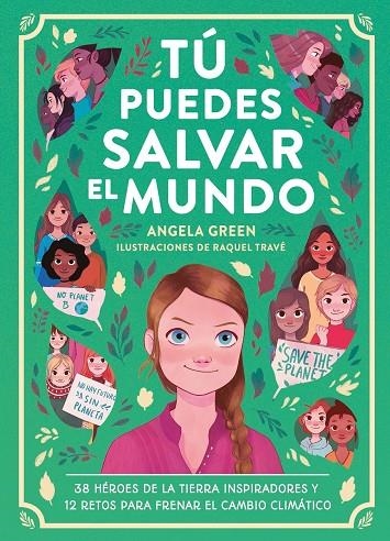 TÚ PUEDES SALVAR EL MUNDO | 9788417761912 | GREEN, ANGELA