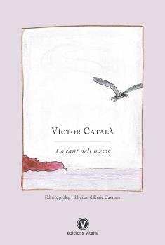 CANT DELS MESOS,LO CATALAN | 9788412001754 | CATALA,VICTOR