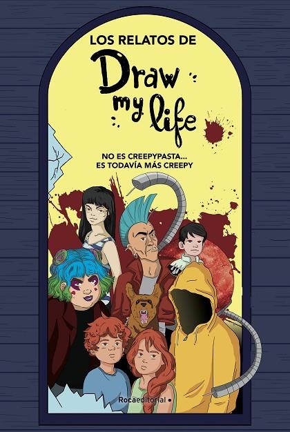 LOS RELATOS DE DRAW MY LIFE | 9788417541323 | DRAW MY LIFE