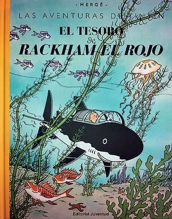 TESORO DE RACKHAM EL ROJO, EL | 9788426139337 | HERGE