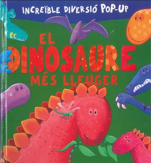 EL DINOSAURE MÉS LLEUGER | 9788491015451 | VARIOS AUTORES