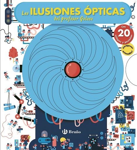 LAS ILUSIONES óPTICAS DEL PROFESOR GOLOSO | 9788469621257 | VARIOS AUTORES