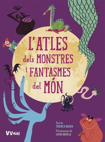 ATLES DELS MONSTRES I FANTASMES DEL MON (VVKIDS) | 9788468259413 | MAGRIN, FEDERICA/BRENLLA, LAURA