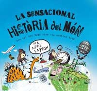 SENSACIONAL HISTORIA DEL MON, LA | 9788478716401 | LAYTON, PER NEAL