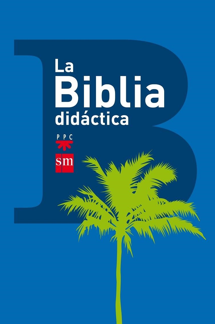 LA BIBLIA DIDACTICA | 9788467560633 | VARIOS AUTORES