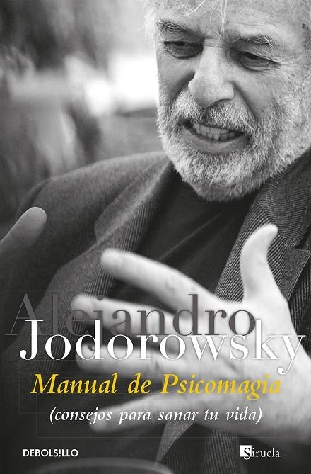 MANUAL DE PSICOMAGIA | 9788499081663 | JODOROWSKI, ALEJANDRO