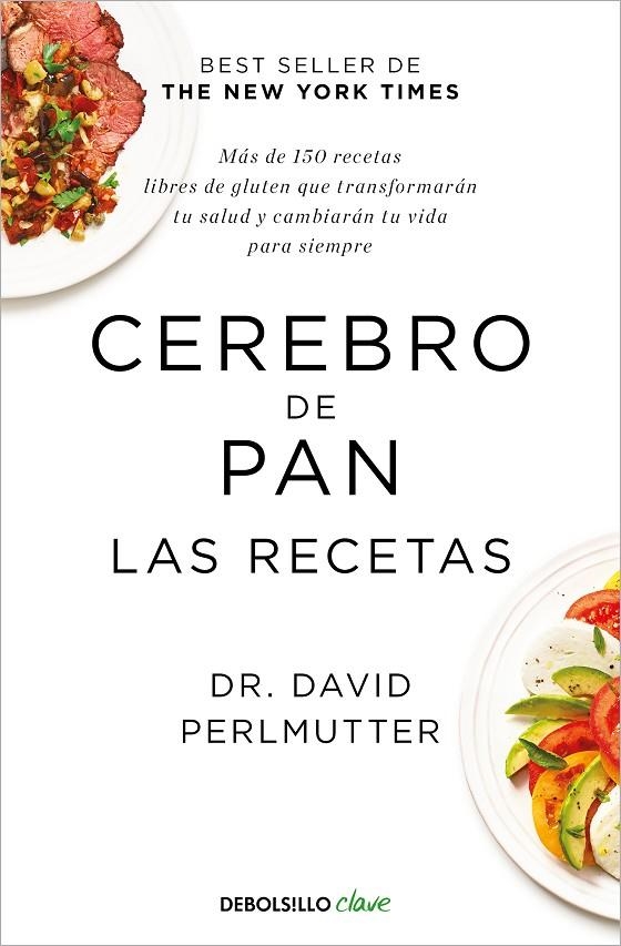 CEREBRO DE PAN. LAS RECETAS | 9788466353694 | PERLMUTTER, DAVID