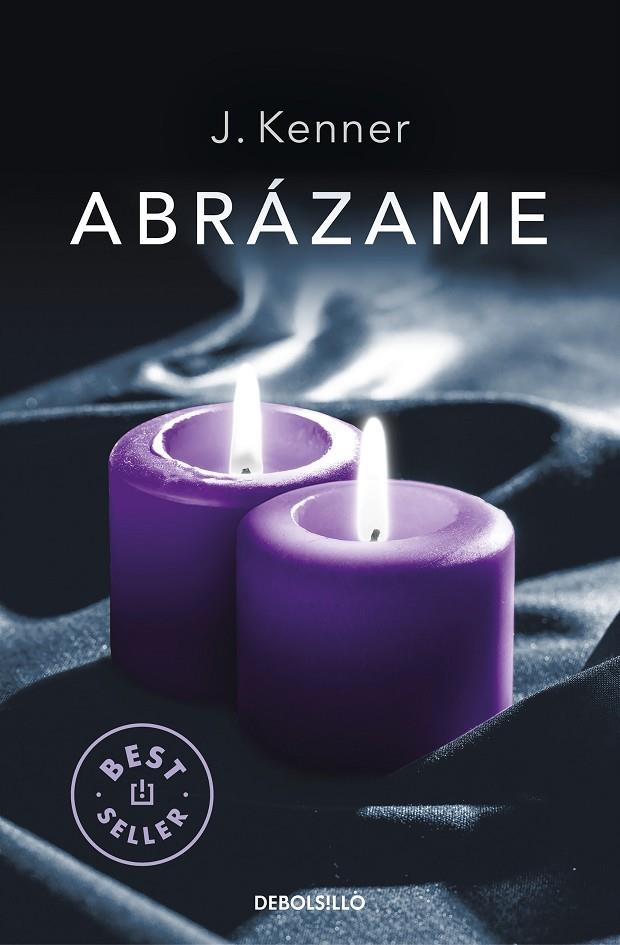 ABRÁZAME (TRILOGÍA STARK 7) | 9788466350310 | KENNER, J.