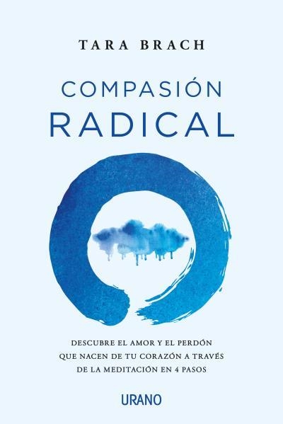 COMPASIÓN RADICAL | 9788416720996 | BRACH, TARA